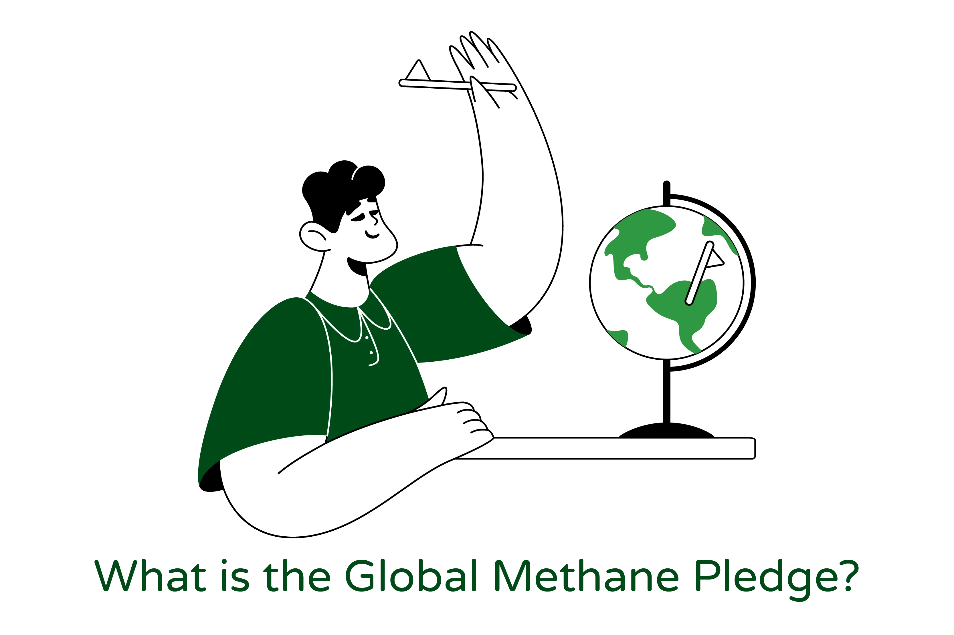 An image depicting the concept of a global methane pledge. The visual shows a globe icon with a person sitting in front of it, holding a flag in their hand to symbolize their pledge. The image highlights the global nature of the pledge, suggesting that people from around the world are coming together to address the issue of methane emissions. The use of the flag suggests that this is a personal commitment, and that individuals can play a role in reducing methane emissions.