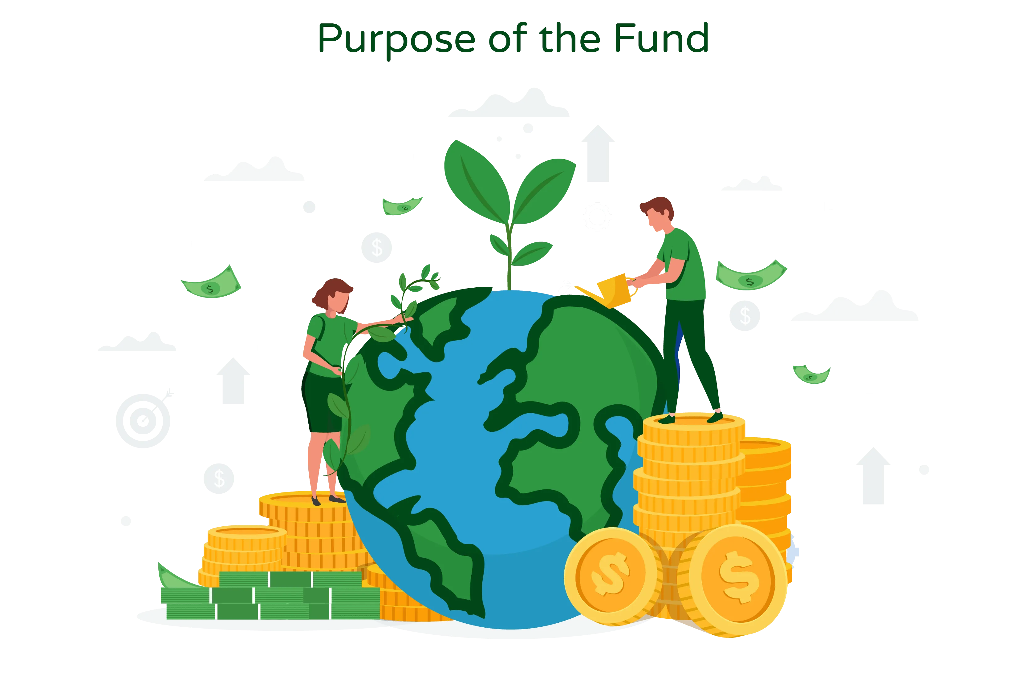 Illustration titled ‘Purpose of the Fund.’ The illustration depicts two people watering a globe using funds. The individuals symbolize the allocation of financial resources towards global initiatives. On the top of the globe, there are leaves, representing the nurturing and sustainable growth that can be achieved through the proper use of funds. The illustration represents the purpose of the fund as a means to support and foster positive environmental and societal outcomes on a global scale.